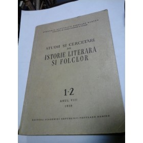 STUDII SI CERCETARI DE ISTORIE LITERARA SI FOLCLOR 1-2 Anul VII - 1959